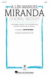 A Lin-Manuel Miranda Choral Medley SATB choral sheet music cover